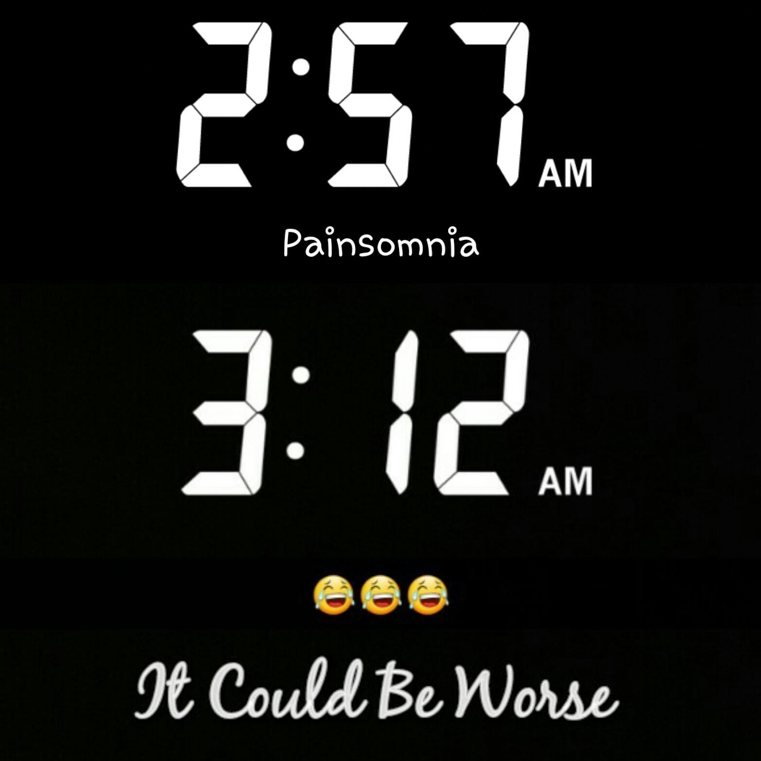 Up All Night, Sleep All Day - It Could Be Worse
