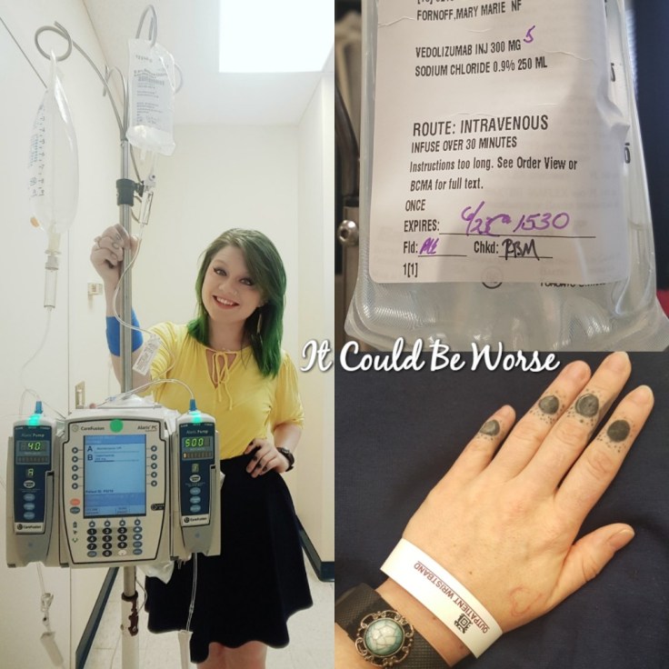 Entyvio Infusion #1 - It Could Be Worse Mary Horsley